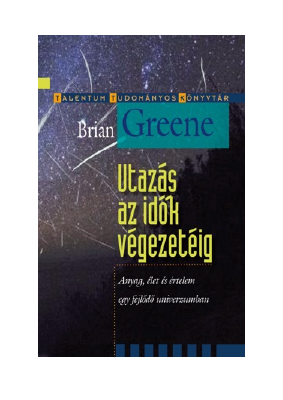 Letöltés Utazás az idők végezetéig PDF Ingyenes - Brian Greene.pdf